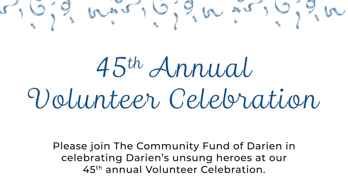 The Community Fund of Darien to Celebrate Darien Volunteers for the 45th Year