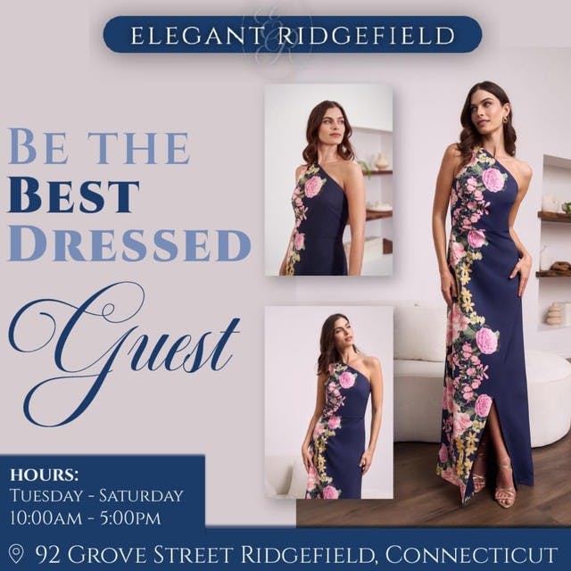 Elegant Ridgefield beckons you to be "the best dressed guest"