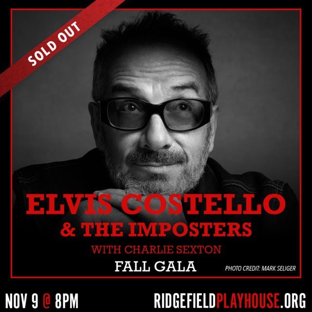Ridgefield Playhouse Fall Gala Featuring Elvis Costello Sells Out in Record Time
