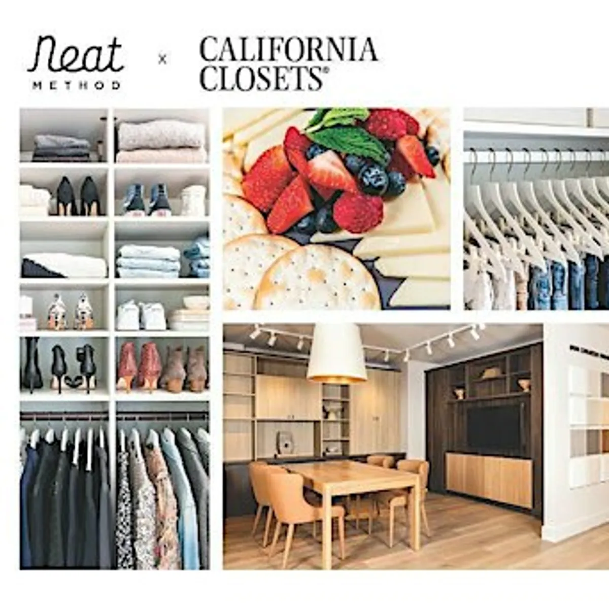 California Closets X NEAT Method