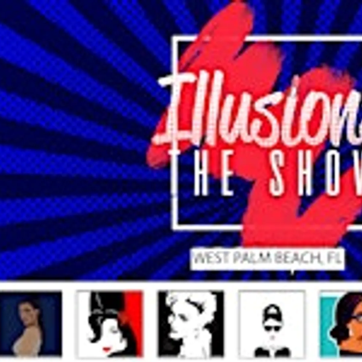 Illusions The Drag Queen Show West Palm Beach - Drag Queen Show Palm Beach