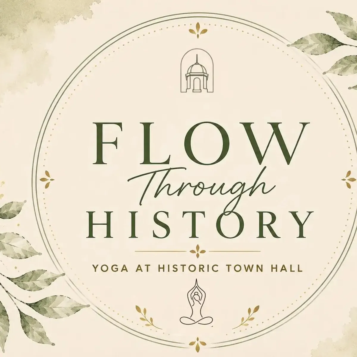 Flow Through History: Yoga at Historic Town Hall