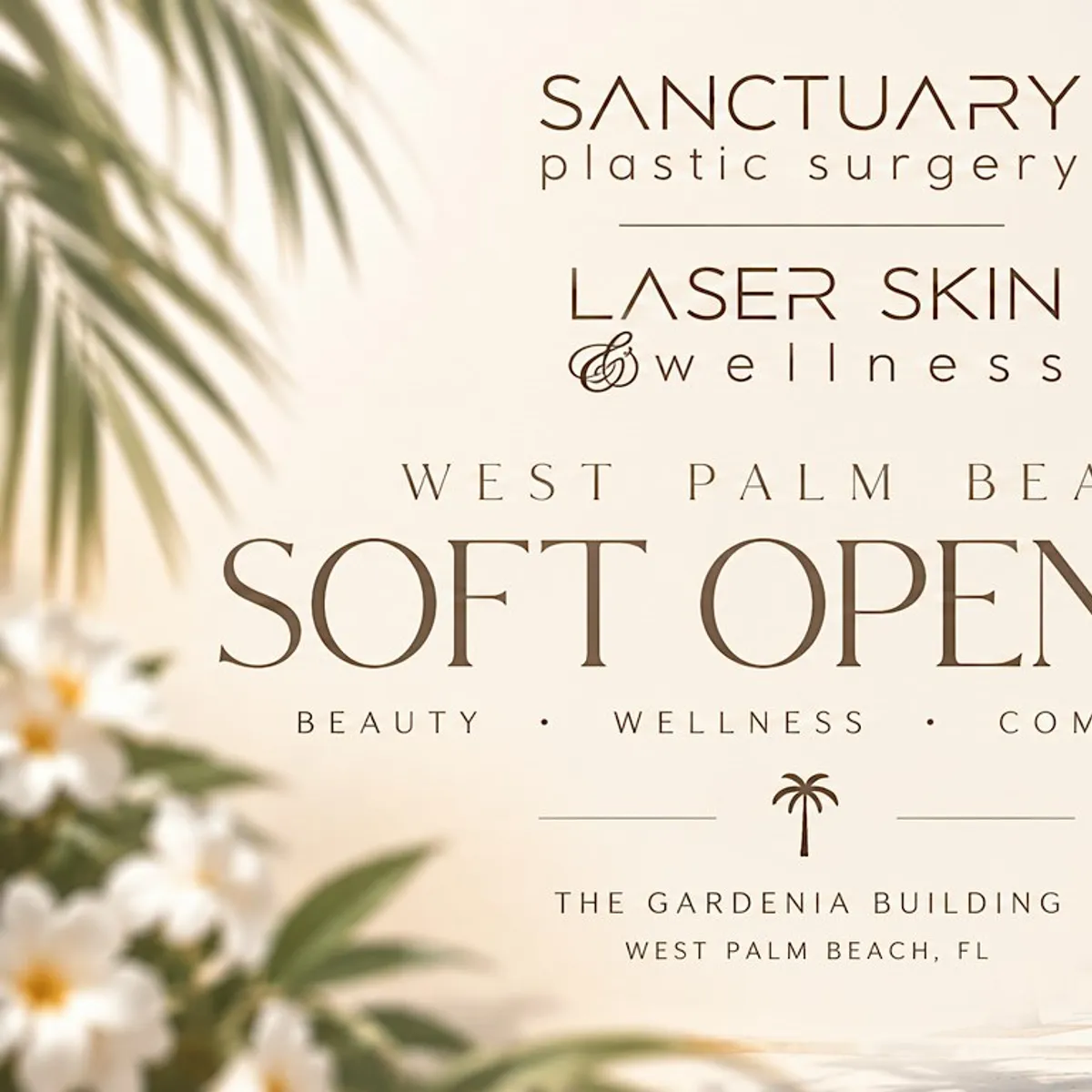 Laser Skin & Wellness and Sanctuary Plastic Surgery Soft Opening