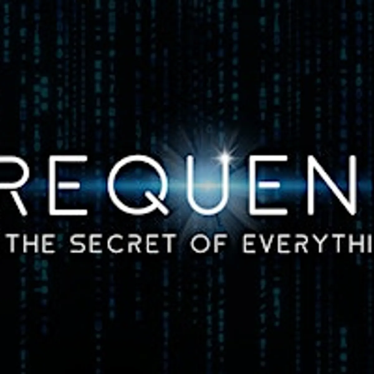 Frequency: The Secret of Everything screening at Hippocrates Wellness 9/21