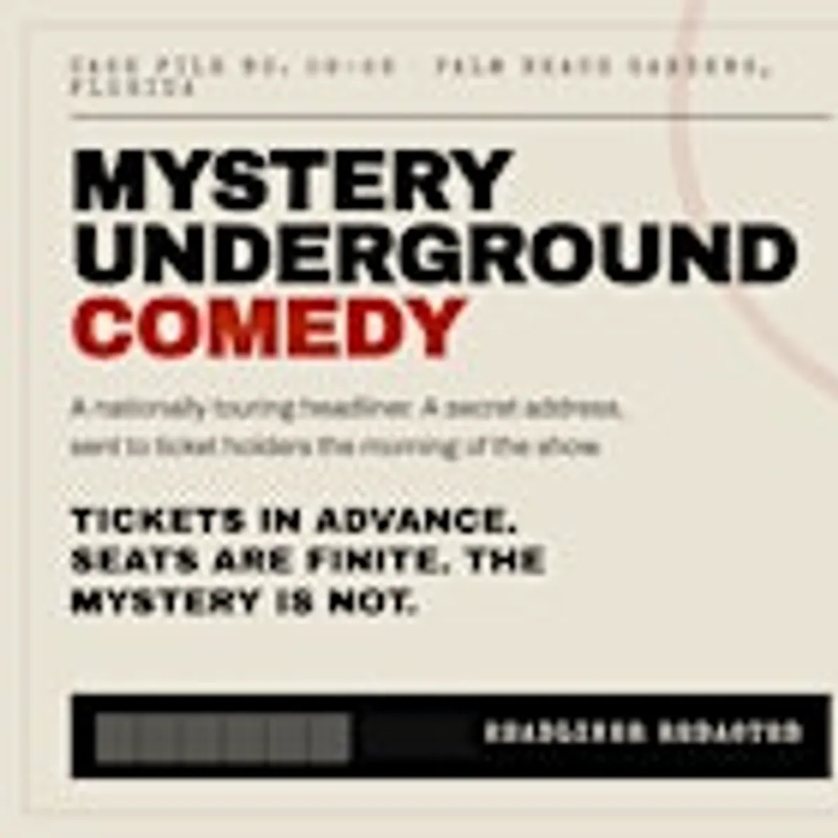 Mystery Underground Comedy Event - Palm Beach Gardens