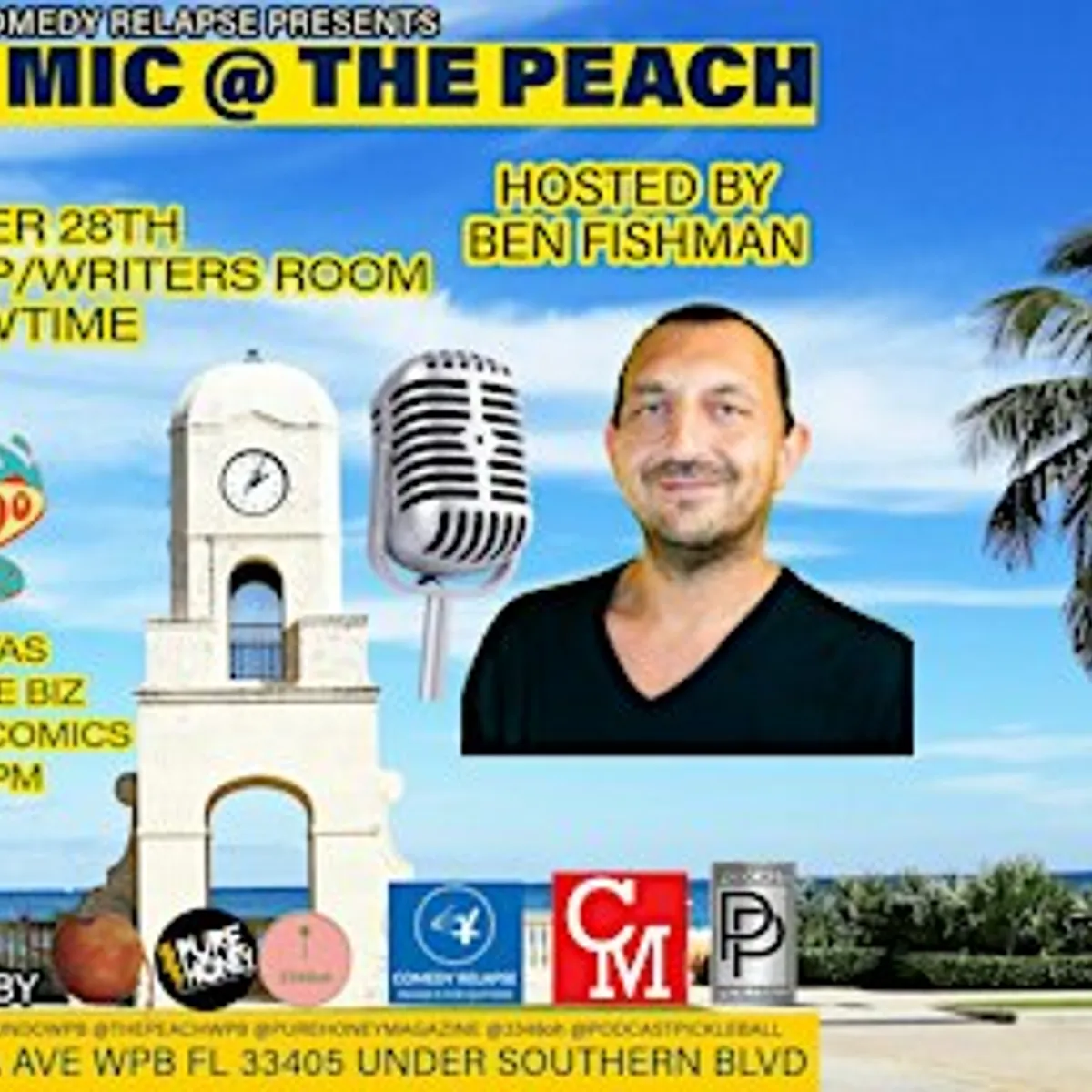 COMEDY RELAPSE PRESENTS OPEN MIC AT THE PEACH