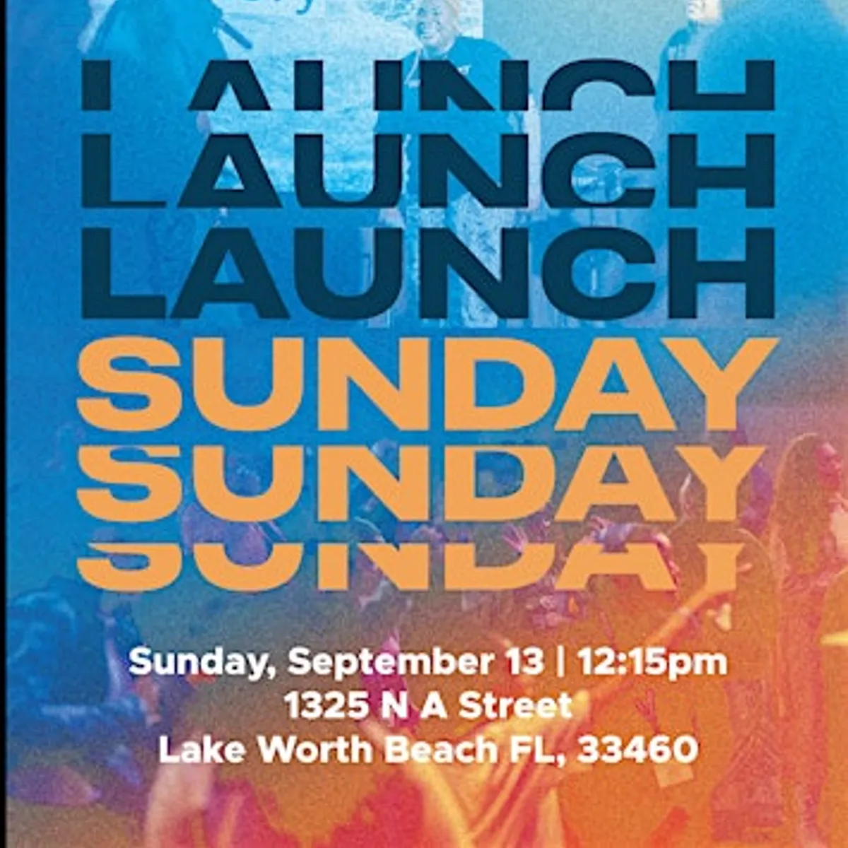 GLORY CITY CHURCH: LAUNCH SUNDAY