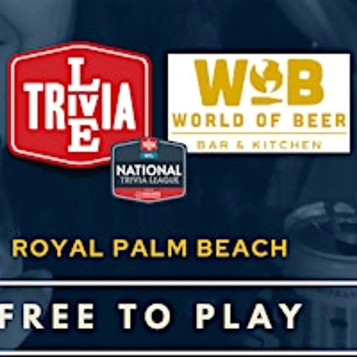 Weekly Live Trivia Nights at World of Beer - Royal Palm Beach